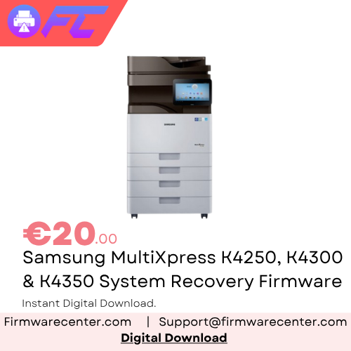 Samsung MultiXpress K4250, K4300 & K4350 Series System Recovery Firmware Download