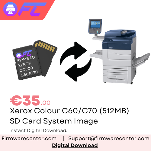 Xerox Colour C60 / C70 512MB SD Card Recovery Image 604K91822 Download